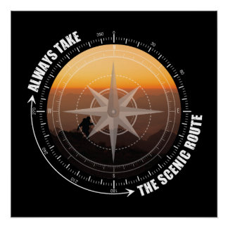 Always Take The Scenic Route Hiking Lovers Poster