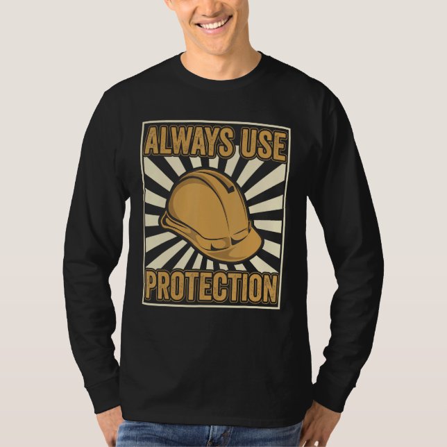 Always use Protection Shovel Craftsman Concrete Bu T-Shirt (Vorderseite)