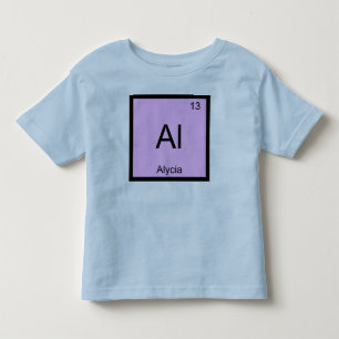 Alycia Name Chemie Element Periodensystem Kleinkind T-shirt