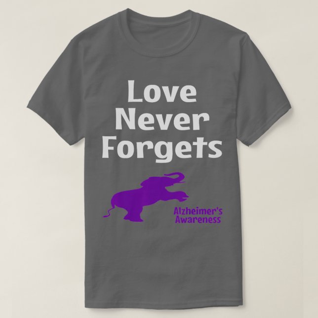 Alzheimer Awareness Lila Support Liebe Nie Forg T-Shirt (Design vorne)