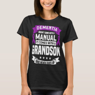 Alzheimer Bei Demenz gibt es keine Anweisungen T-Shirt