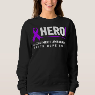 Alzheimeru2019s Hero Lila Ribbon Alzheimeru2019 Sweatshirt