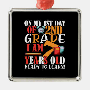Am 1. Tag der 2. Klasse bin ich 7 Jahre alt Ornament Aus Metall