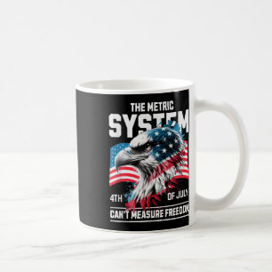 Am 4. Juli 2010 wurde das metrische System Cant Me Kaffeetasse
