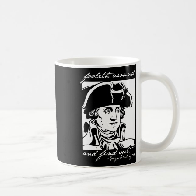 Am 4. Juli 2010 wurde George Washington Foole Kaffeetasse (Rechts)
