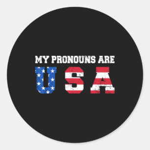 Am 4. Juli amerikanisches Sprichwort - meine Prono Runder Aufkleber