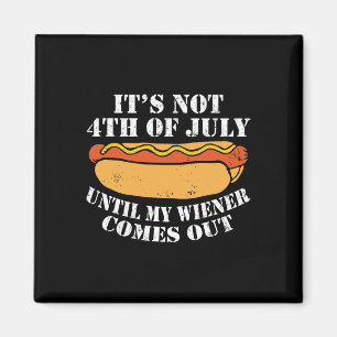 Am 4. Juli, bis meine Dackel die Wurst bekommt Magnet