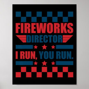Am 4. Juli Feuerwerk Direktor Ich leite Sie laufen Poster
