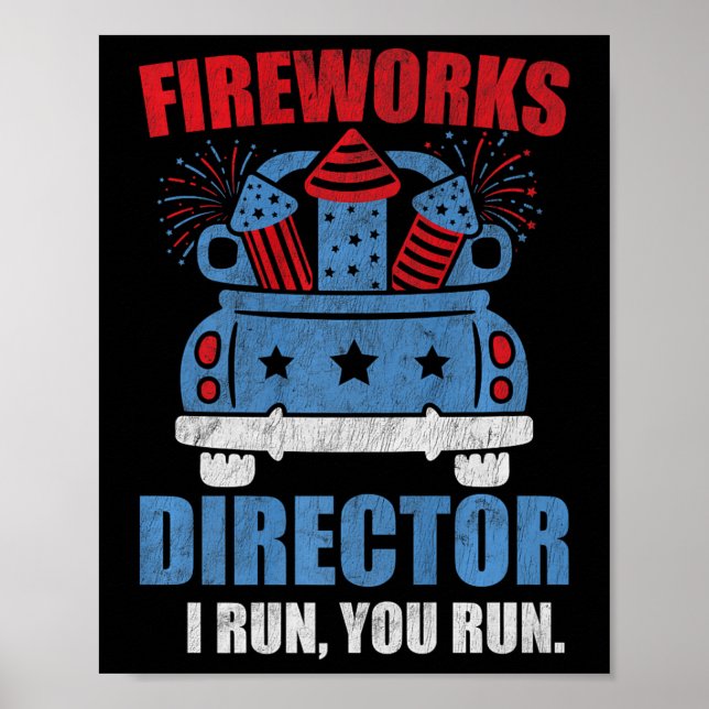 Am 4. Juli Feuerwerk Direktor Ich leite Sie laufen Poster (Vorne)