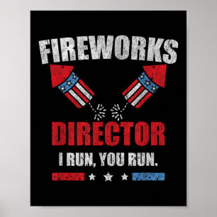 Am 4. Juli Feuerwerk Direktor Ich leite Sie laufen Poster
