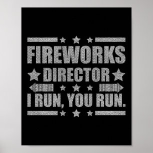 Am 4. Juli Feuerwerk Direktor Ich leite Sie laufen Poster
