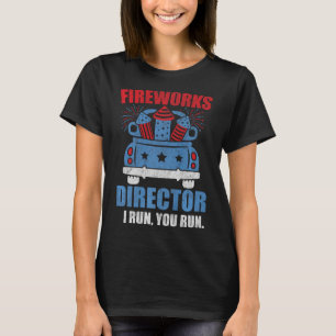 Am 4. Juli Feuerwerk Direktor Ich leite Sie laufen T-Shirt