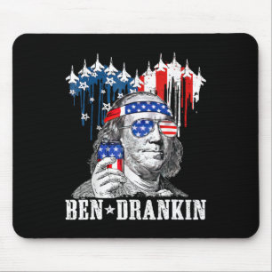 Am 4. Juli findet Ben Drankin Patriotic statt Mousepad