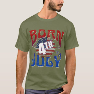 AM 4. JULI GEBOREN T-Shirt