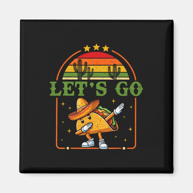 Am 4. Juli Ließ Patriotic Dabbing Taco Meme' Magnet (Vorne)
