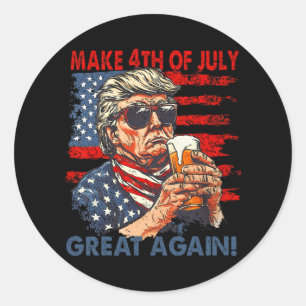 Am 4. Juli wieder viel lustige Trump-Männer trinke Runder Aufkleber