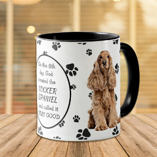 Am 8. Tag erschuf Gott Cocker-Spaniels Tasse