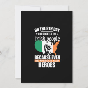 am achten Tag erschuf Gott das irische Volk weil Feiertagskarte