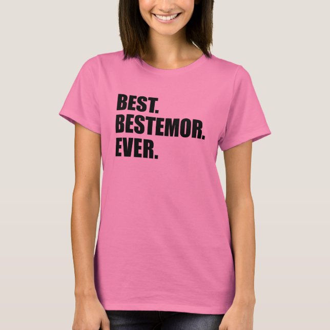 Am besten. Bestemor. Überhaupt T-Shirt (Vorderseite)