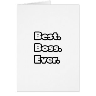 Am besten. Boss. Immer.