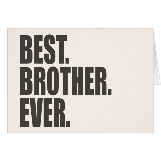 Am besten. Bruder. Überhaupt (Vorderseite (Horizontal))