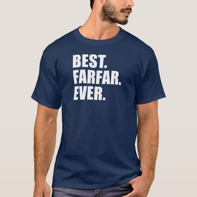 Am besten. Farfar. Immer. (AUF DARK) T-Shirt (Vorderseite)