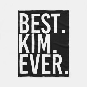 Am besten. Kim. Immer. Funny Personalisiert Name J Fleecedecke