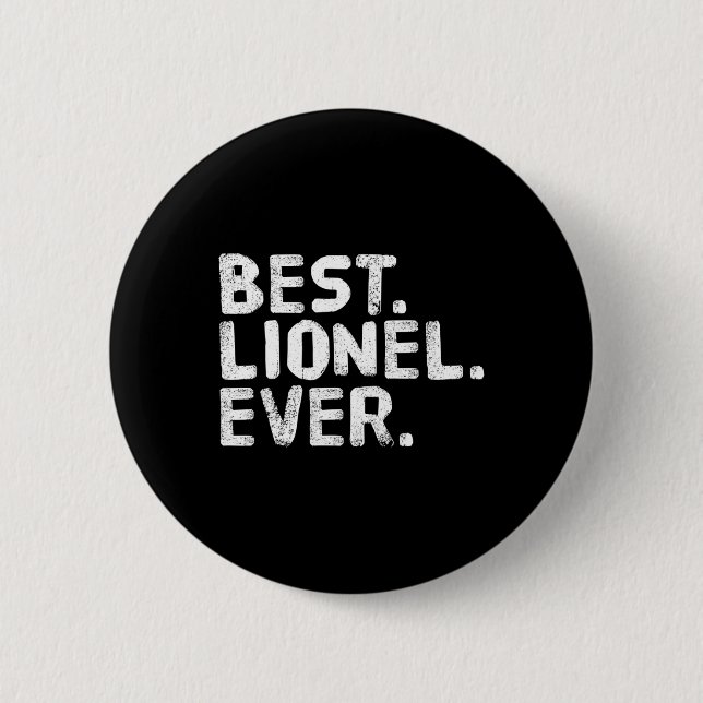 Am besten. Lionel. Immer. Funny Personalisiert Nam Button (Vorderseite)