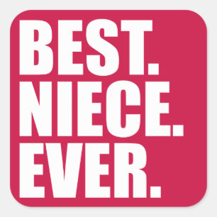 Am besten. Nichte. Immer. (rosane) Quadratischer Aufkleber