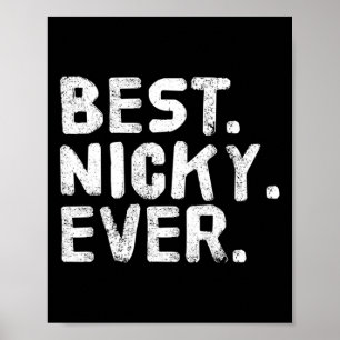 Am besten. Nicky. Immer. Funny Personalisiert Name Poster