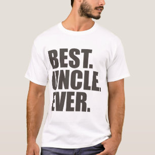 Am besten. Onkel. Überhaupt T-Shirt