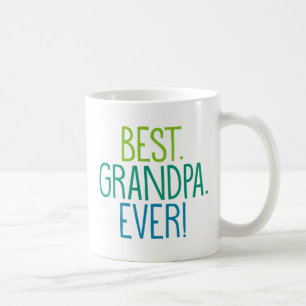 Am besten. Opa. Immer. Tasse