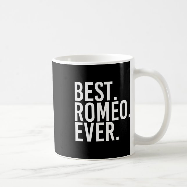 Am besten. Romeo. Immer. Funny Personalisiert Name Kaffeetasse (Rechts)