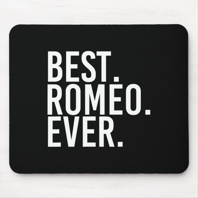 Am besten. Romeo. Immer. Funny Personalisiert Name Mousepad (Vorne)