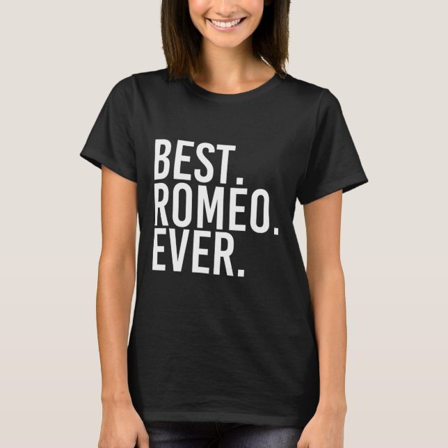 Am besten. Romeo. Immer. Funny Personalisiert Name T-Shirt (Vorderseite)