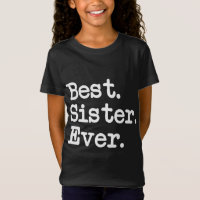 Am besten. Schwester. Immer. Großes Geschenk für S