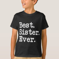 Am besten. Schwester. Immer. Großes Geschenk für S