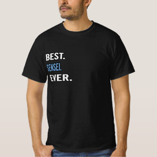 Am besten. Sensei. Immer. - Geburtstagsgeschenk Id T-Shirt