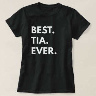 Am besten. Tia. Überhaupt T-Shirt