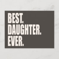Am besten. Tochter. Immer.