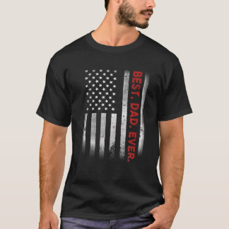 Am besten. Vater. Immer. T - Shirt der amerikanisc