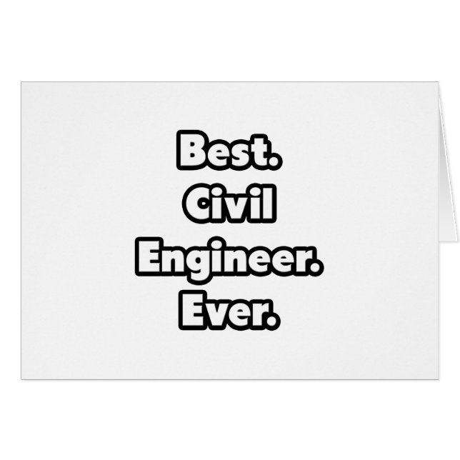 Am besten. Ziviler Ingenieur. Immer. (Vorderseite (Horizontal))