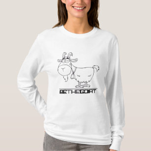 Am beststen von aller Zeit: Seien Sie die Ziege T-Shirt