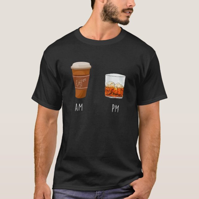 AM Coffee PM Win 20 T-Shirt (Vorderseite)