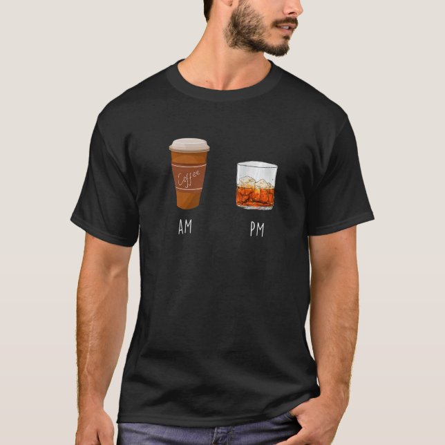 AM Coffee PM Win  4 T-Shirt (Vorderseite)