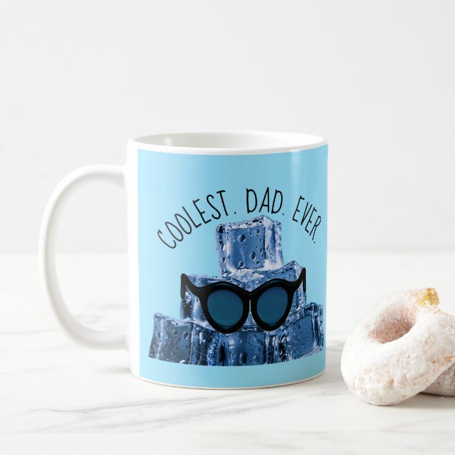 Am coolsten. Vater. Immer. Sonnenbrille Eiskuben Kaffeetasse (Mit Donut)