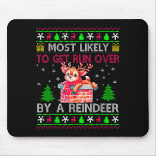 Am Ehersten Von Einem Rentier Überfahren Werden Pa Mousepad