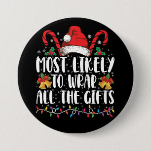 Am Ehessten Dazu Geneigt, Alle Geschenke Zu Verpac Button