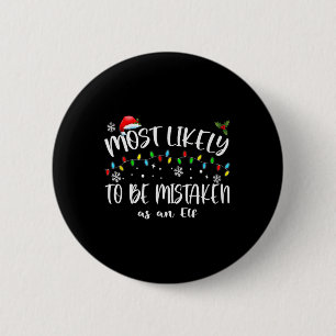 Am ehesten als Elf_-Familie als Chris verwechselt Button