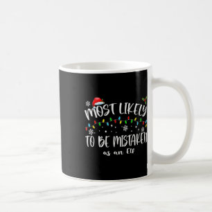 Am ehesten als Elf_-Familie als Chris verwechselt Kaffeetasse